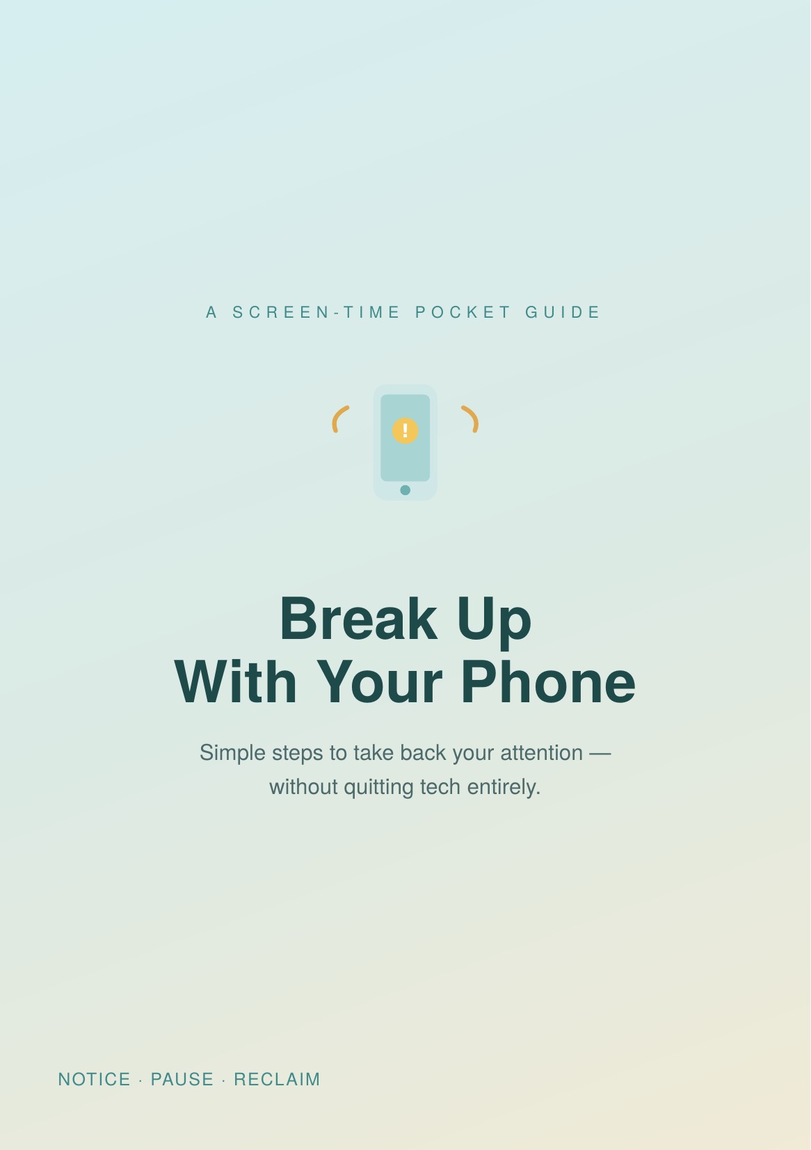 Break Up With Your Phone cover